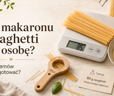 Ile makaronu spaghetti na osobę
